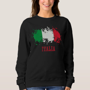 Italian enthusiasts for Italia and Italy Sweatshirt
