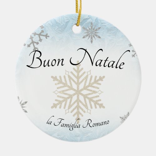 Italian Family Buon Natale Christmas Snowflake Ceramic Ornament