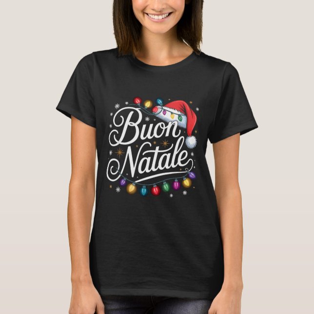 Italian Family Christmas Lights Red Santa Hat Buon T-Shirt (Front)