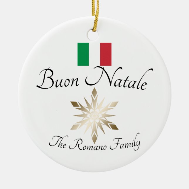 Italian Family Name Buon Natale Flag and Snowflake Ceramic Ornament (Front)