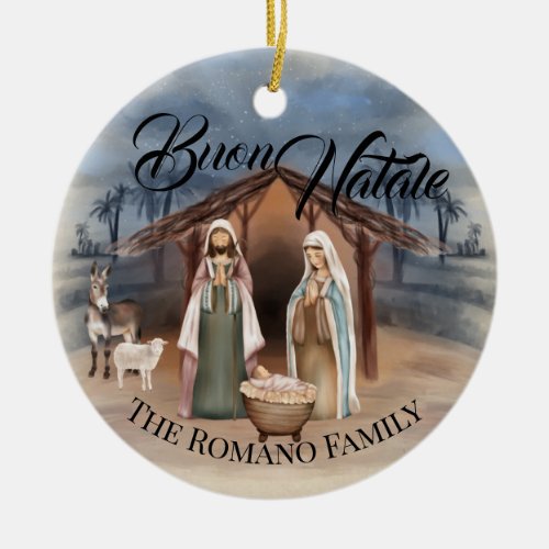 Italian Family Name Buon Natale Nativity Scene Ceramic Ornament