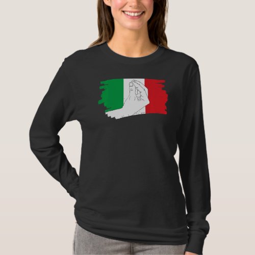 Italian Flag Hand Symbol Italiano Hand Gesture T_Shirt