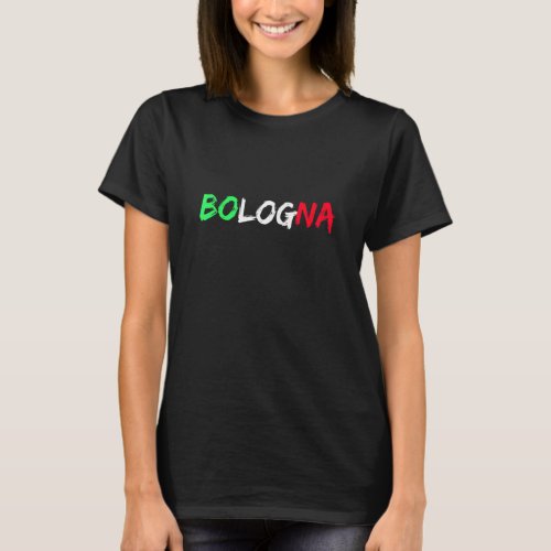 Italian Flag Italy City Of Bologna T_Shirt