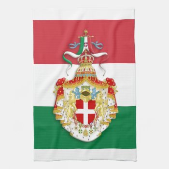 Italian Flag With Insignia Of The Kingdom Of Italy Kitchen Towel by Irisangel at Zazzle