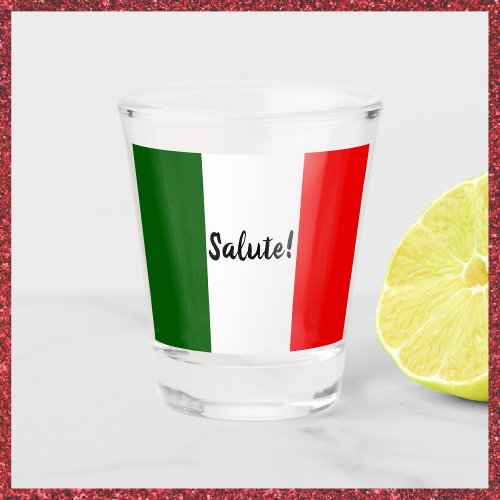 Italian Flag with Salute Greeting Red White Green Shot Glass