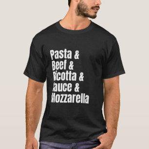 Italian Food Lasagna Ingredient List Funny Recipe T-Shirt