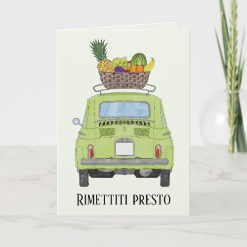 Italian Get well Green Retro Fiat 500 Card