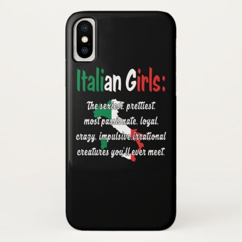 ITALIAN GIRLS FUNNY iPhone X CASE