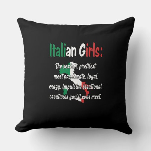 ITALIAN GIRLS FUNNY THROW PILLOW