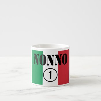 Italian Grandfathers : Nonno Numero Uno Espresso Cup by italianlanguagegifts at Zazzle