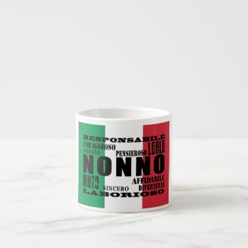 Italian Grandfathers : Qualities Espresso Cup by italianlanguagegifts at Zazzle