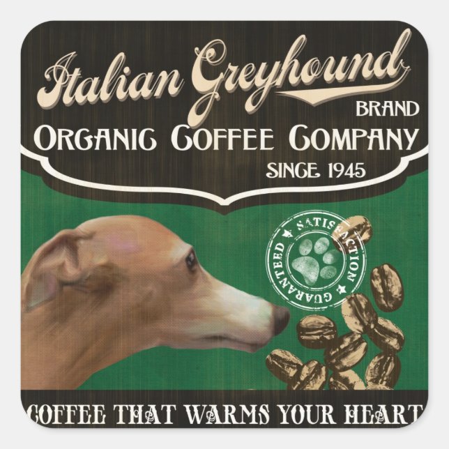 Italian Greyhound Brand - Organic Coffee Company Square Sticker (Front)