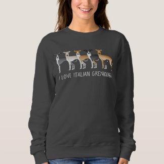 Italian Greyhound Cartoon Dogs With Custom Text Sweatshirt