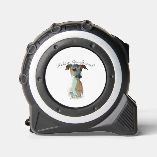 Italian Greyhound Dad 2 Tape Measure (Front)