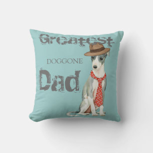 Italian Greyhound Dad Throw Pillow