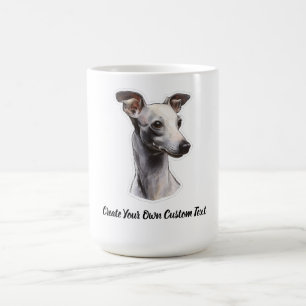 Italian Greyhound Dog Create Your Own Custom Text Coffee Mug