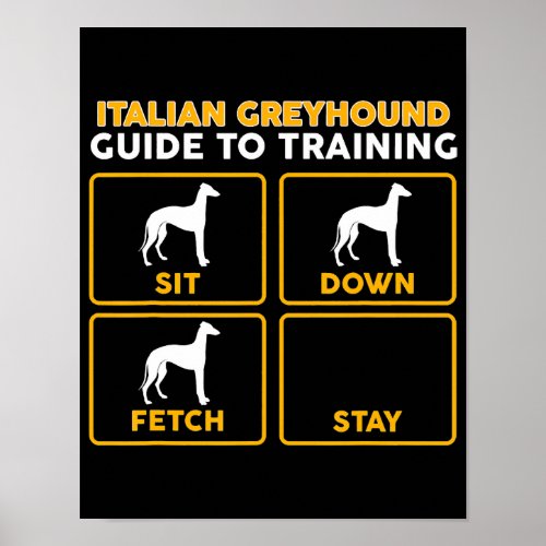 italian greyhound  funny guide to training poster
