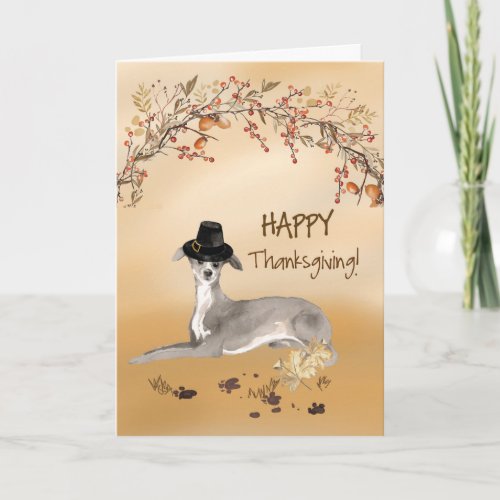 Italian Greyhound Funny Pilgrim Hat Thanksgiving Card