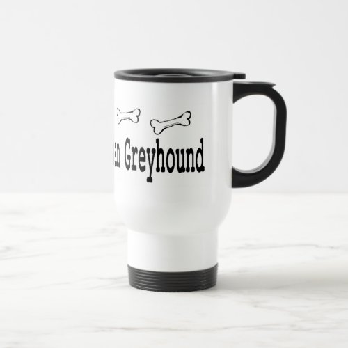 Italian Greyhound Gifts Travel Mug