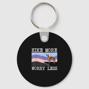 Italian greyhound hike more worry less graphic keychain