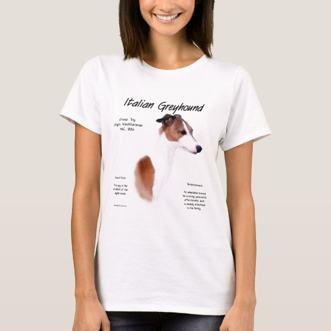 Italian Greyhound History Design T-Shirt (Front)