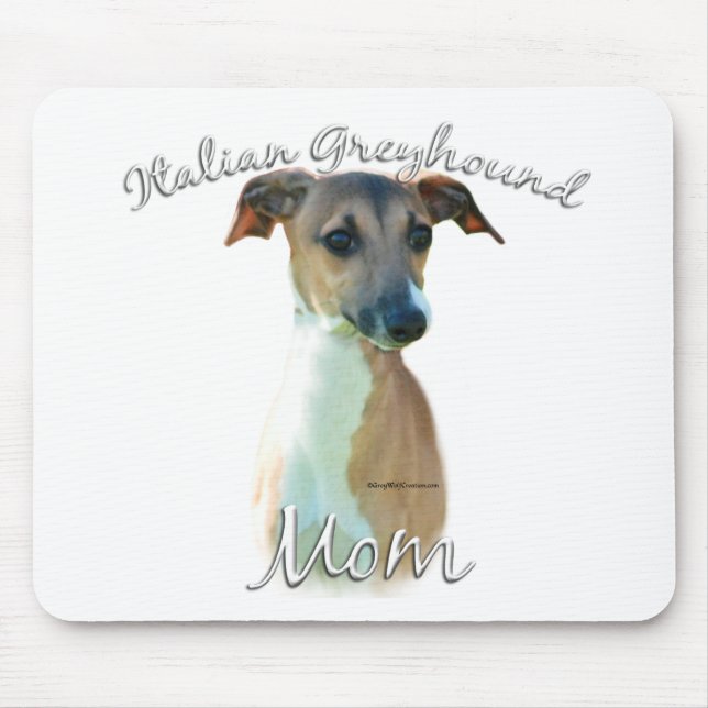 Italian Greyhound Mom 2 Mouse Pad (Front)