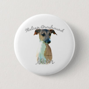 Italian Greyhound Mom 2 Pinback Button