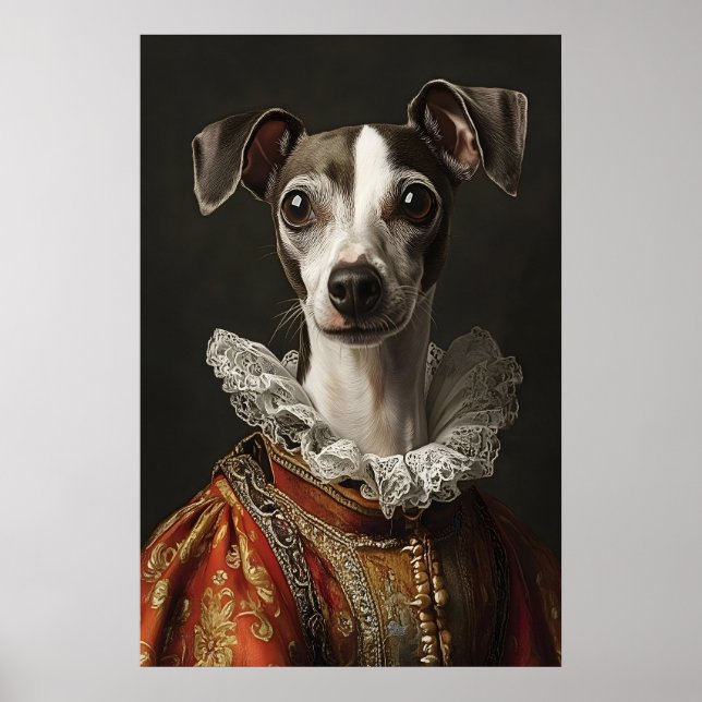 Italian Greyhound Renaissance Portrait, Funny Dog Poster (Front)