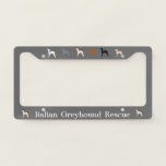 Italian Greyhound Rescue Licence Plate Frame
