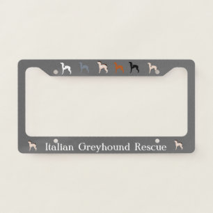 Italian Greyhound Rescue Licence Plate Frame