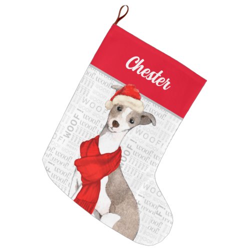 Italian Greyhound with Dogs Name Large Christmas Stocking