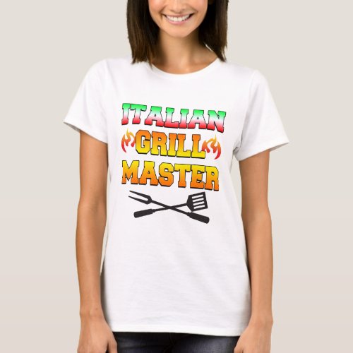 Italian Grill Master T_Shirt