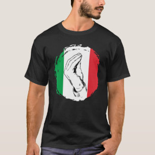 Italian Hand Italian Gesture  Italy Italia Flag T-Shirt