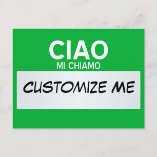 Italian Hello My Name Is ... Customizable Postcard