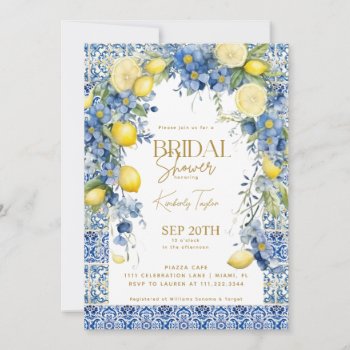 Italian Lemon Blue Tiles Italy Bridal Shower Invitation by rusticwedding at Zazzle