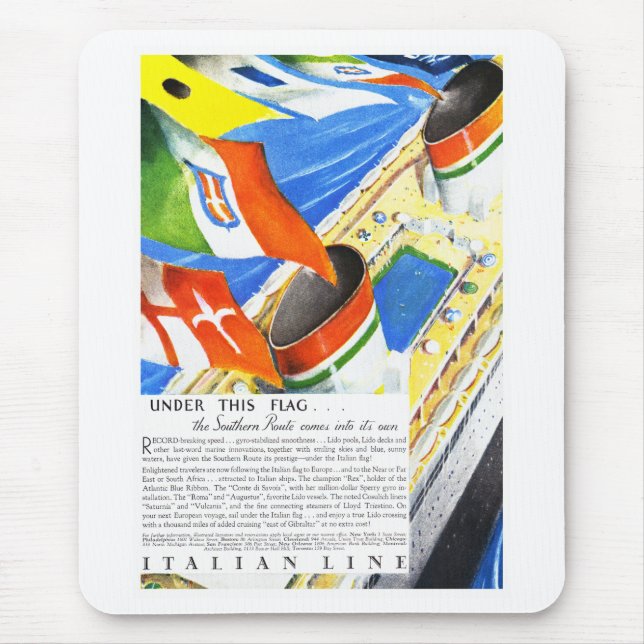 Italian Line ~ Under This Flag Mouse Pad (Front)
