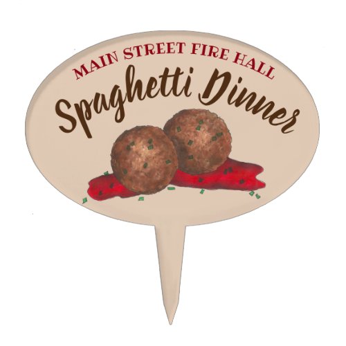 Italian Meatballs Spaghetti Dinner Charity Event Cake Topper