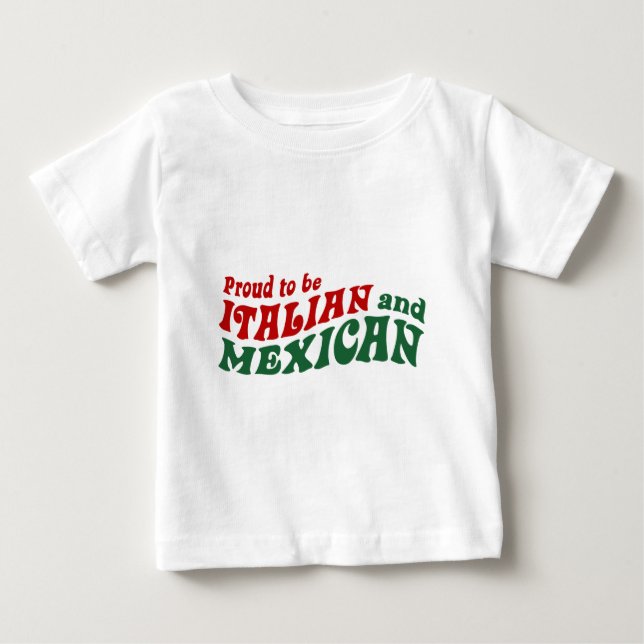 Italian Mexican Baby T-Shirt (Front)