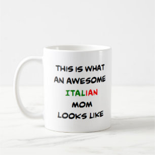 italian mom, awesome coffee mug
