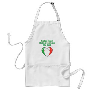 Italian Mom's Hugs Are Always The Best Love Adult Apron