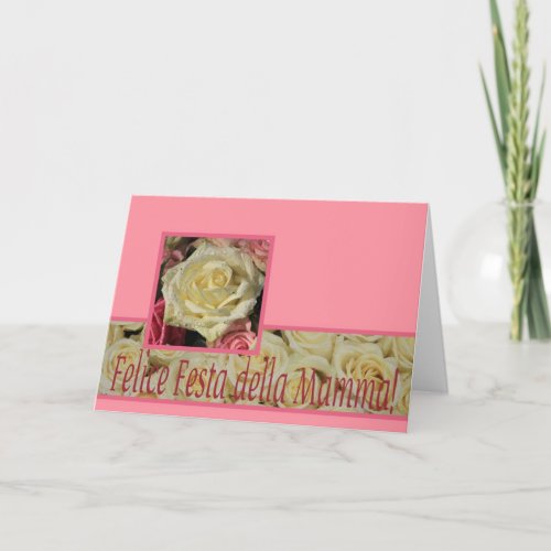 Italian Mothers Day rose card