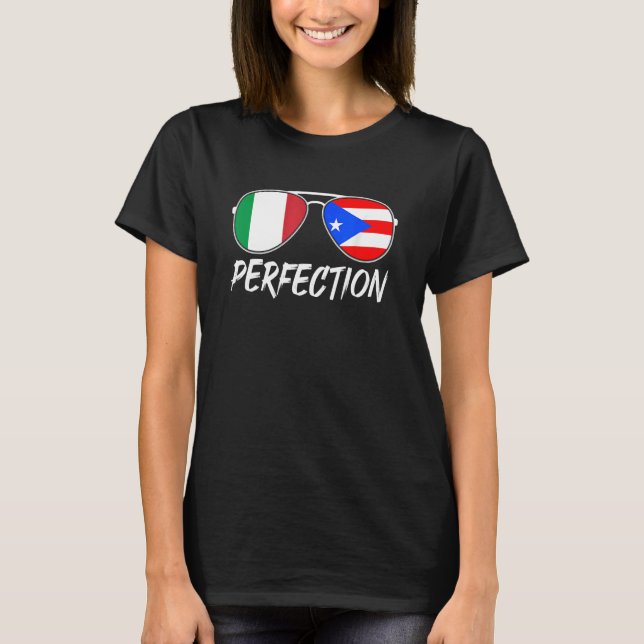 Italian Plus Puerto Rican Perfection Sunglasses Fl T-Shirt (Front)