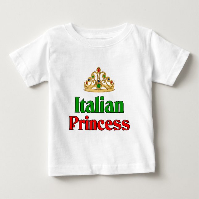 Italian Princess Baby T-Shirt (Front)