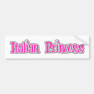 Italian Princess Bumper Sticker