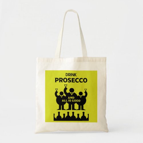 Italian Prosecco sparkling wine    Tote Bag