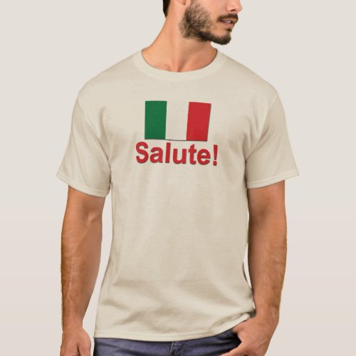 Italian Salute Cheers T_Shirt