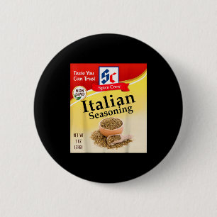 Italian Seasoning Condiment Costume Holiday Sce Co Button