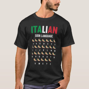 Italian Sign Language Hand Gesture T-Shirt