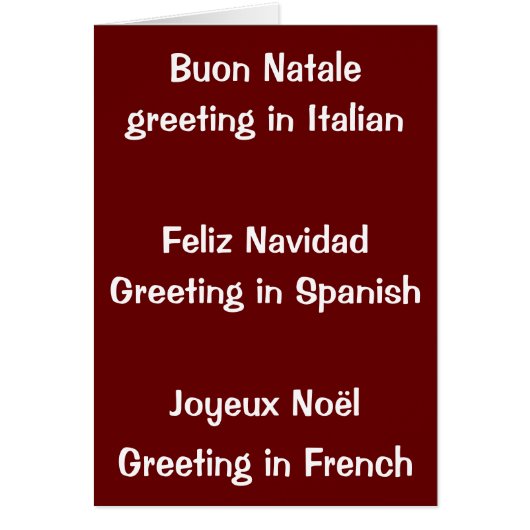ITALIAN, SPANISH / FRENCH CHRISTMAS WISHES TO YOU (Front)