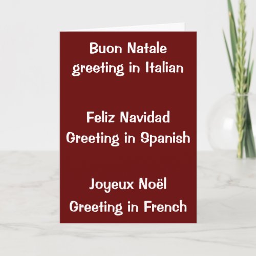 ITALIAN SPANISH  FRENCH CHRISTMAS WISHES TO YOU HOLIDAY CARD